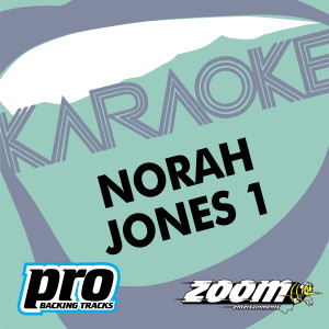 收聽Norah Jones的Karaoke of Feelin' The Same Way (Original Version by Norah Jones)歌詞歌曲