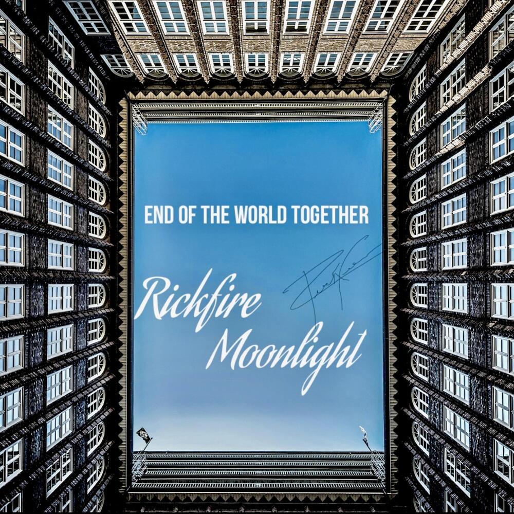 End Of The World Together