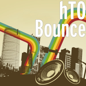 Listen to Bounce song with lyrics from Hto