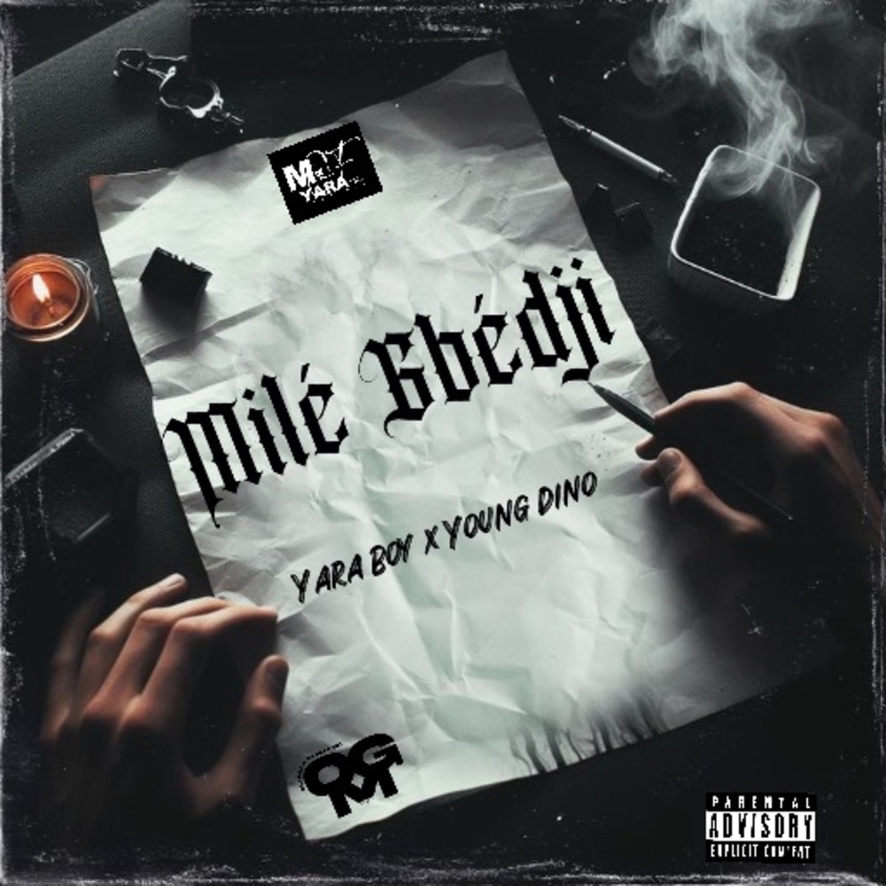 Milé Gbédji (Explicit)
