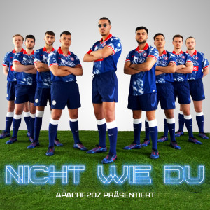 ดาวน์โหลดและฟังเพลง Nicht wie du พร้อมเนื้อเพลงจาก Apache 207