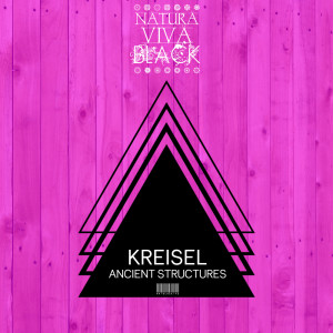 อัลบัม Ancient Structures ศิลปิน Kreisel