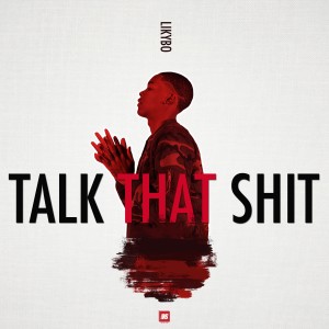 Likybo的专辑Talk That Shit (Explicit)