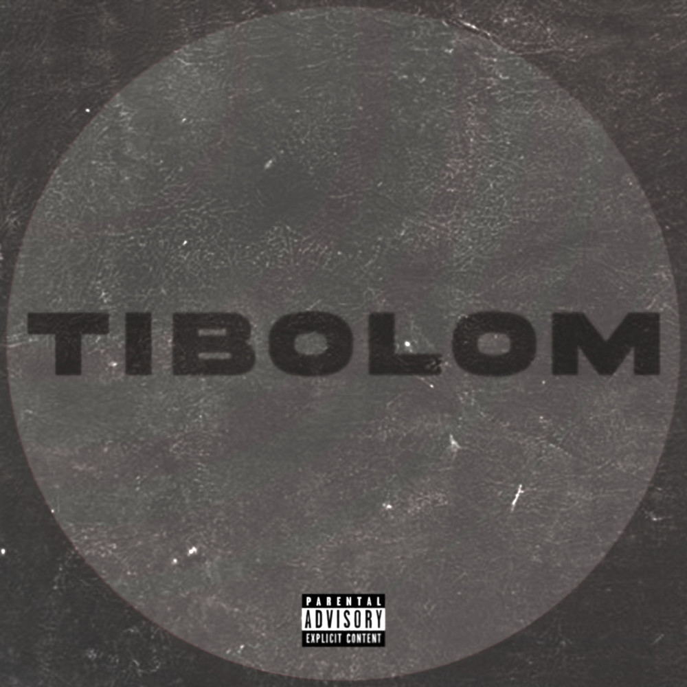 Tibolom (Explicit)