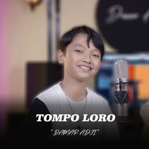收聽Damar Adji的Tompo Loro歌詞歌曲