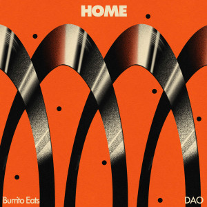 อัลบัม Home ศิลปิน Burrito Eats