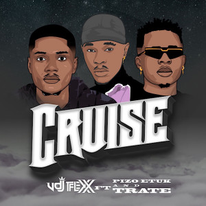 Listen to Cruise (Explicit) song with lyrics from Vdj Tflexx