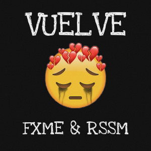 ดาวน์โหลดและฟังเพลง Vuelve (Explicit) พร้อมเนื้อเพลงจาก Rssm