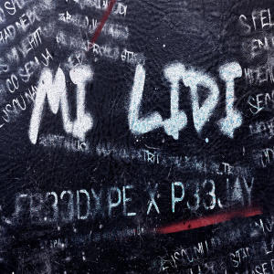 Peejay的專輯MÍ LIDI (feat. FREEDOPE ICY) (Explicit)