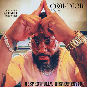 Listen to Baddie, Pt. 2 (Explicit) song with lyrics from CoopDior