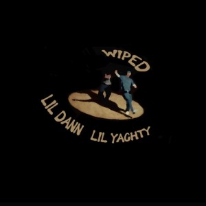 Lil Dann的專輯WIPED (Explicit)