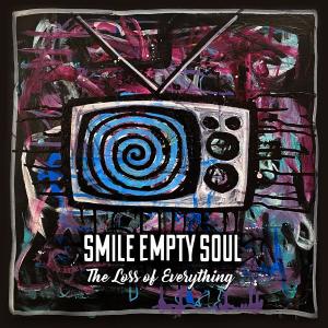 Smile Empty Soul的專輯the loss of everything (Explicit)