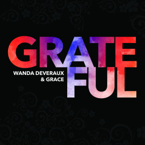 Album Grateful oleh Wanda Deveraux