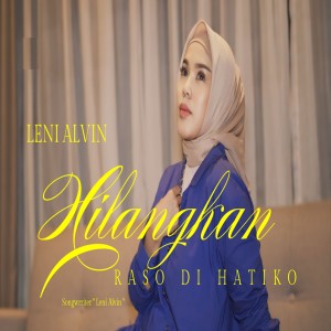 Album Hilang Raso Di Hati from Leni Alvin