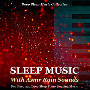 Dengarkan lagu Deep Sleep Music (Rain Sounds for Sleep) nyanyian Deep Sleep Music Collective dengan lirik