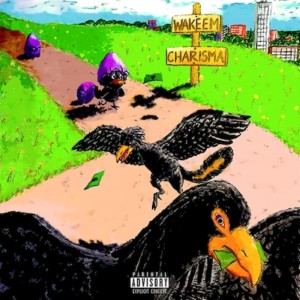Album CHARISMA (Explicit) oleh Wakeem