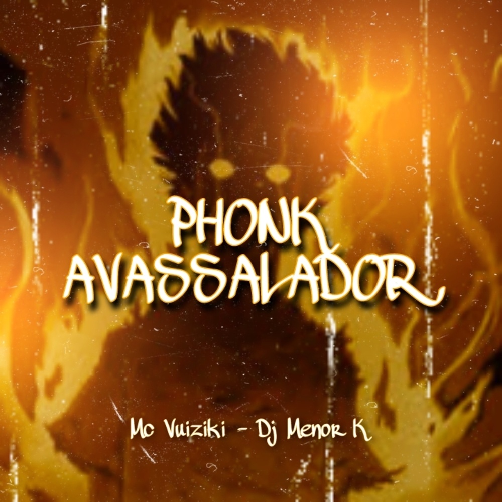 Phonk Avassalador (Explicit)