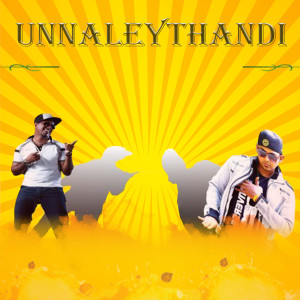 收聽Mr. 5K的Unnaleythandi歌詞歌曲
