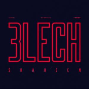 Shaheen的專輯3lech (Explicit)