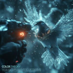 收聽Color Theory的You Don't Have to Forgive歌詞歌曲