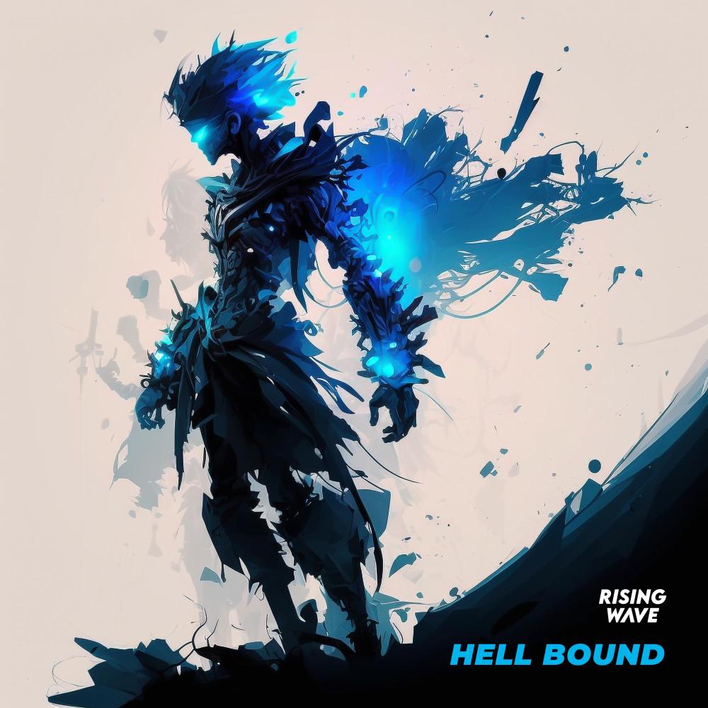 Hell Bound (Explicit)