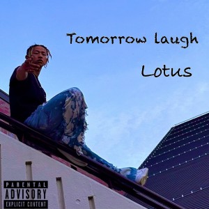 Lotus的專輯Tomorrow Laugh