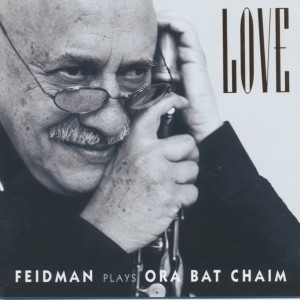 Album Love (Feidman Plays Ora Bat Chaim) from Südwestdeutsches Kammerorchester Pforzheim