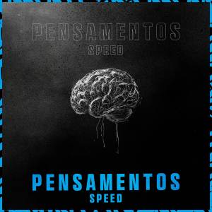 收聽Menoor Rd的Pensamentos (Speed)歌詞歌曲