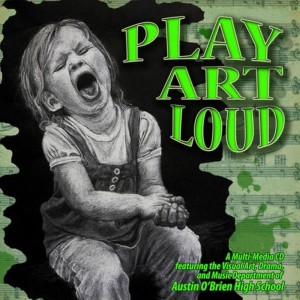 Austin O'Brien High School的專輯AOB - Play Art Loud