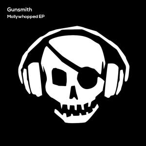 Gunsmith的專輯Mollywhopped EP (Explicit)