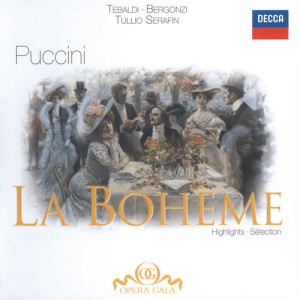 收聽Carlo Bergonzi, John Wustman的Puccini: La Bohème / Act 1 - "O soave fanciulla"歌詞歌曲