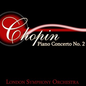 Chopin: Piano Concerto No. 2 dari Witold Malcuzynski