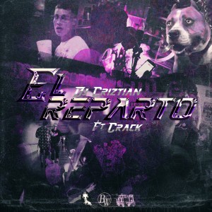 Album El Reparto (Explicit) oleh Crack