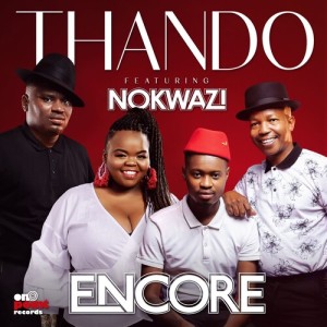 Dengarkan Thando lagu dari Encore dengan lirik