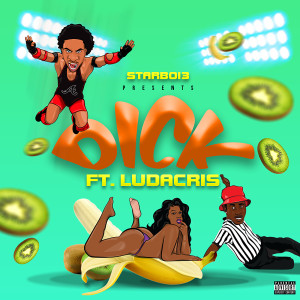 อัลบัม Dick (Explicit) ศิลปิน StarBoi3