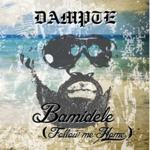อัลบัม Bamidele (Follow Me Home) ศิลปิน Dampte