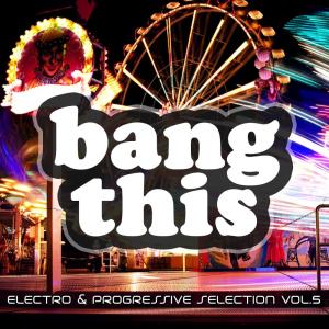 อัลบัม Bang This!, Vol. 5 ศิลปิน Various