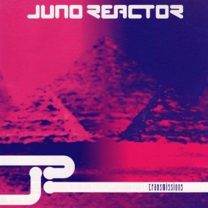 Juno Reactor的專輯Transmissions