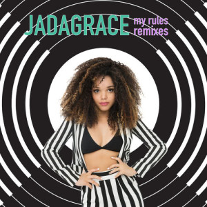 ดาวน์โหลดและฟังเพลง My Rules (Colin Callahan Future House Remix) พร้อมเนื้อเพลงจาก Jadagrace