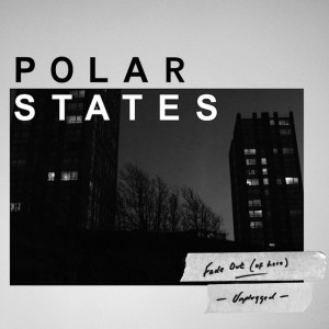 Album Fade out (Of Here) from Polar States