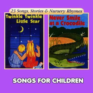 收聽Songs For Children的Twinkle Twinkle Little Star歌詞歌曲