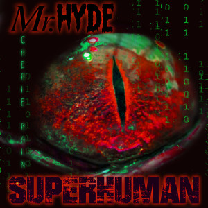Album Superhuman (Explicit) from Mr. Hyde