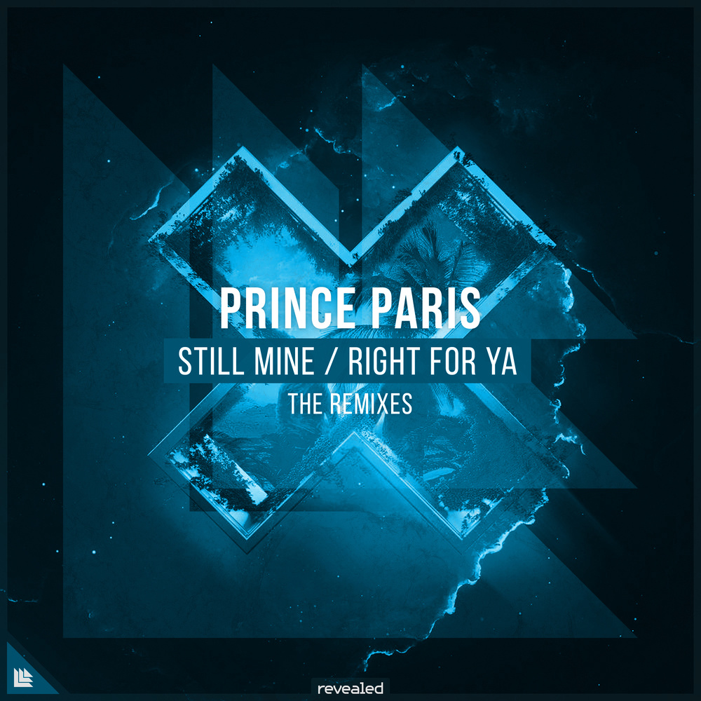 Still Mine (Prince Paris & Swede Dreams Extended Remix)