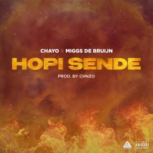 收聽Chayo的Hopi Sende (Explicit)歌詞歌曲