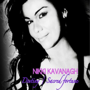 ดาวน์โหลดและฟังเพลง Destiny พร้อมเนื้อเพลงจาก Nikki Kavanagh