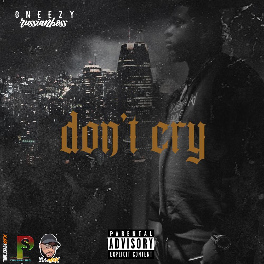 Don't Cry (Explicit)