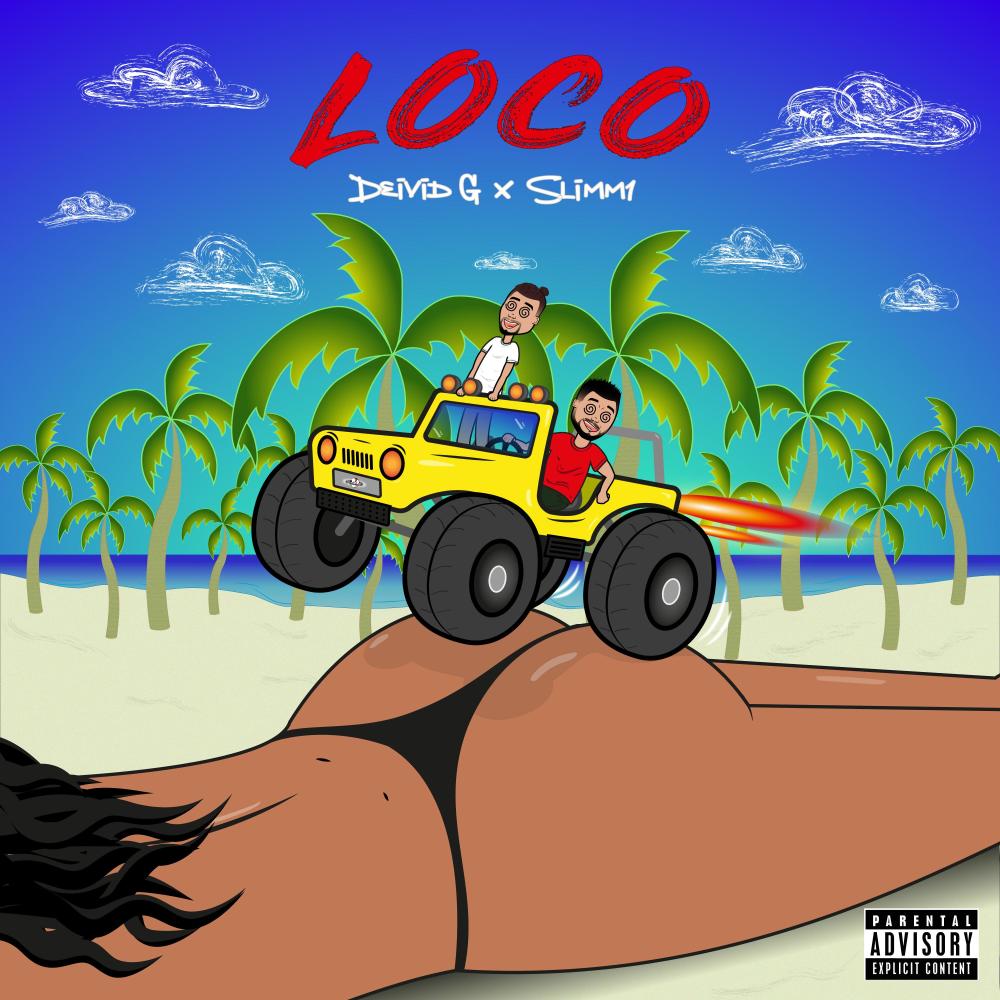 LOCO (feat. SLIMM1) (Explicit)