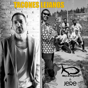 Alma de Boquerón的專輯Tacones Lejanos