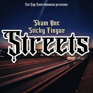收聽Skam One的Streets (feat. Sticky Fingaz) (Explicit)歌詞歌曲