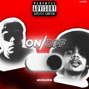 收聽MTrill的On/Off (Explicit)歌詞歌曲